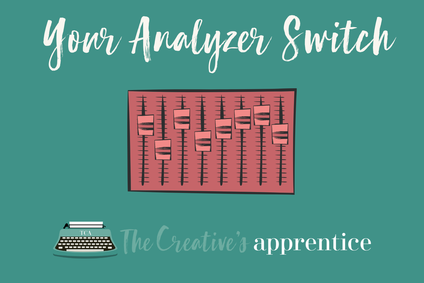 Productivity: Your Analyzer Switch & How to Use It